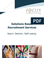 Solutions Based Recruitment Services: Search. Selection. Staff Leasing