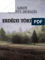 Gróf Bánffy Miklós - Erdélyi Történet I-III.