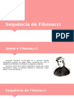 Sequência de Fibonacci (3-4-5-8-14)