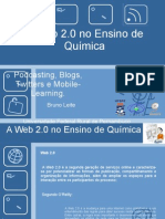 1 - Web 2.0 No Ensino de Química - #Web2Eneq - Bruno Leite