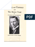 Banking and Currency and The Money Trust by Minesota Congressman Charles A Lindbergh SR