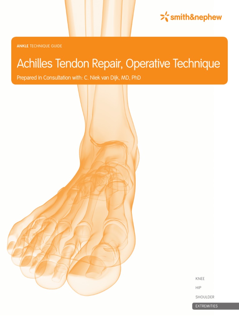 Achilles Tendon Repair Smith Nephew Knotless Technique Surgical