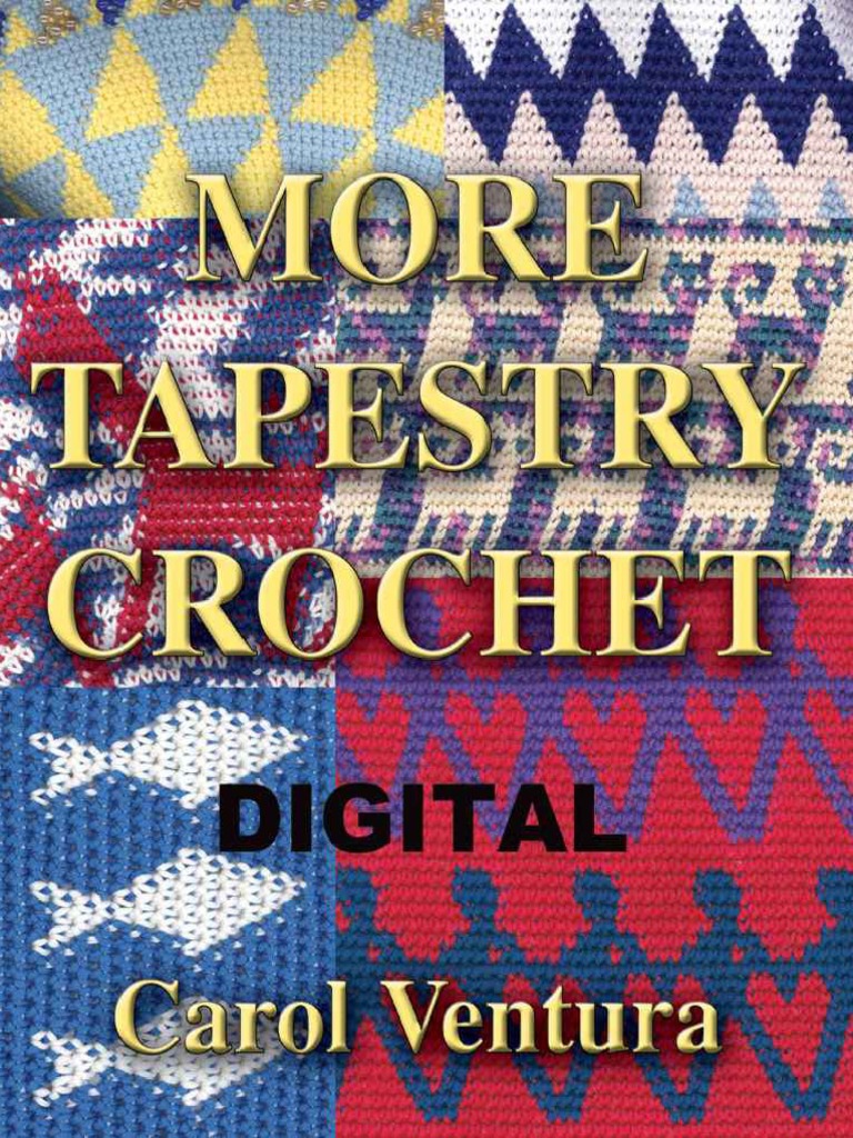 More Tapestry Crochet Digital Ventura, Carol PDF Crochet Yarn