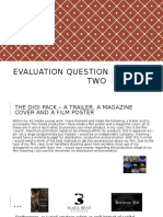 Evaluation Question TWO: How Effective Is The Combination of Your Main Products and Ancillary Texts?