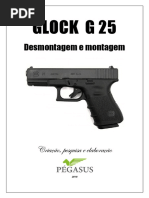 GLOCK G 25 Desmontagem e Montagaem Atualizado
