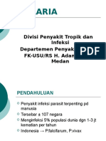 Malaria: Divisi Penyakit Tropik Dan Infeksi Departemen Penyakit Dalam FK-USU/RS H. Adam Malik Medan