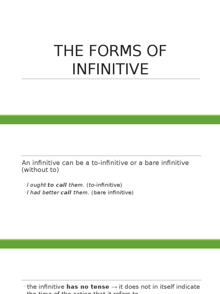 Types and Forms of Infinitives | PDF | Verb | Language Mechanics