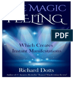 Richard Dotts The Magic Feeling Which Creates Instant