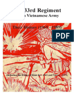 The 33rd Regiment: North Vietnamese Army - Their History (1965 - 1989) - Including The Battles of Binh Ba - 1969 and Nui Le - 1971