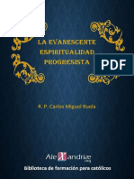 La Evanescente Espiritualidad Progresista - Carlos Miguel Buela