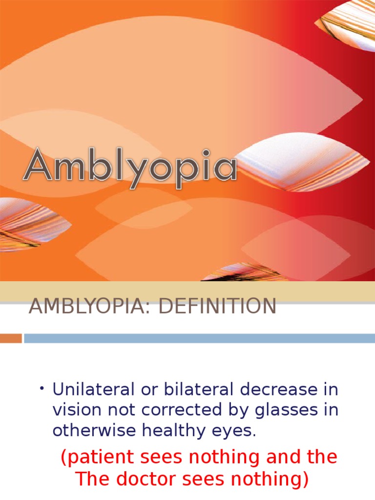 Amblyopia: Medlineplus Medical Encyclopedia – IRYZ