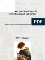 Comics As A Teaching Strategy in Chemistry Class of High School
