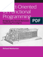 Object-Oriented vs. Functional Programming (Bridging The Divide Between Opposing Paradigms), Richard Warburton PDF