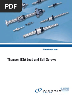 Thomson BSA Lead Ball Screws Catalog | PDF | Screw | Manufactured Goods