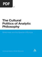 Akehurst T L the Cultural Politics of Analytic Philosophy Britishness & the Spectre of Europe 2010