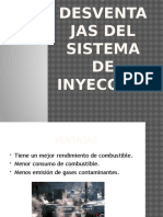 Ventajas y Desventajas Del Sistema de Inyección