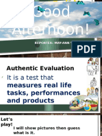 Good Afternoon!: Assessment Tools To Measure Authentic Learning Performan Ce and Products (KPUP)