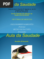 Aula Saudade Turma VIII ESCS 2013