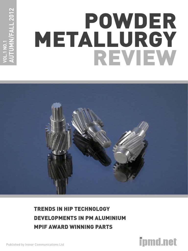 Powder Metallurgy Review Vol1 No1 Metallurgy Euro