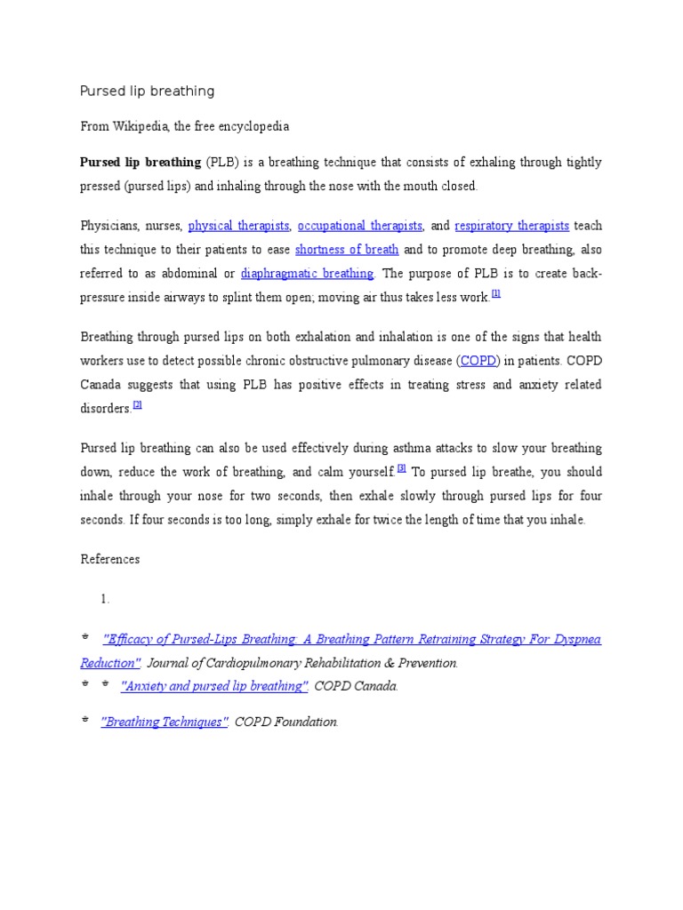 Pursed Lip Breathing (PLB) Is A Breathing Technique That Consists of ...