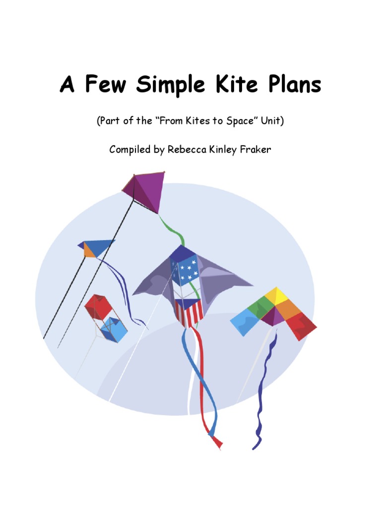 Simple Kite Plans Kite Mathematics