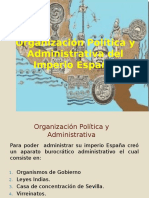 Organización Política y Administrativa Del Imperio Español