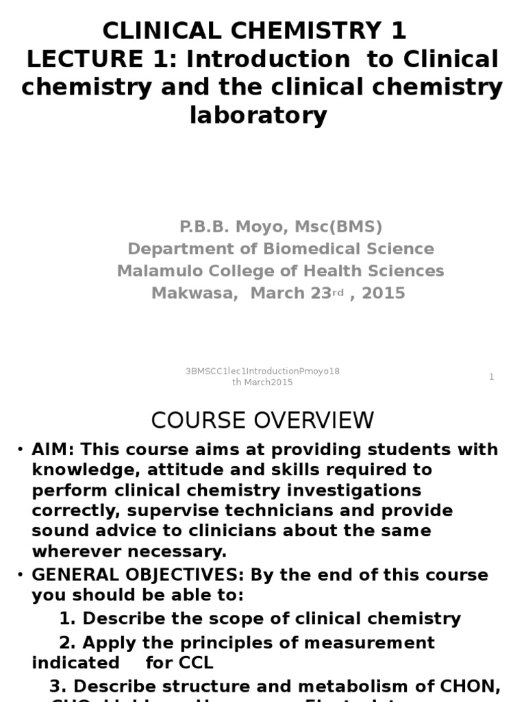 Clinical Chemistry 1 LECTURE 1: Introduction To Clinical Chemistry and ...