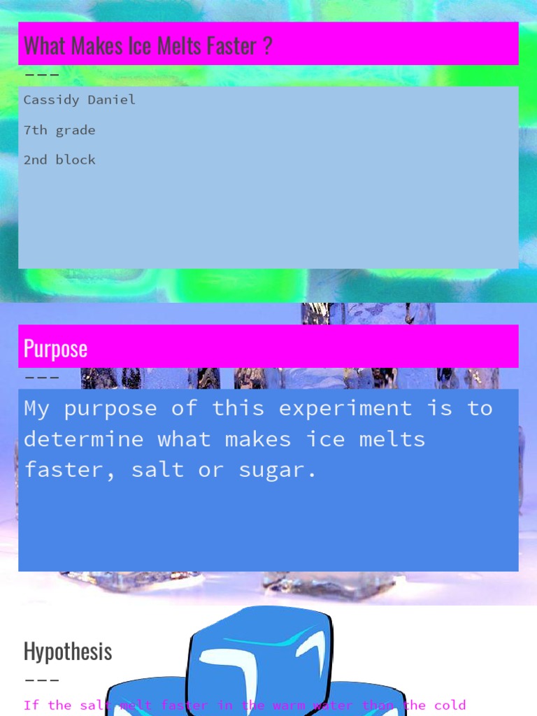 what makes ice melts faster