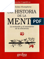 Humphrey Nicholas - Una Historia De La Mente - La Evolucion Y El Nacimiento De La Conciencia - Gedisa - 1995.pdf