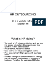 HR Outsourcing: DR C S Venkata Ratnam Director, IMI