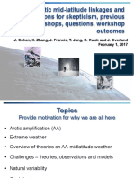 Arctic Mid-Latitude Linkages and Reasons For Skepticism, Previous Workshops, Questions, Workshop Outcomes