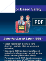 Behavior Based Safety: A Proactive Approach to Injury Prevention