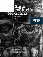El siglo de la Revolución mexicana