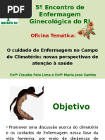 5º Encontro de Enfermagem Ginecológica Do RJ (Oficina)