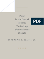 Bradford B., Jr. Blaine Peter in the Gospel of John the Making of an Authentic Disciple Academia Biblica