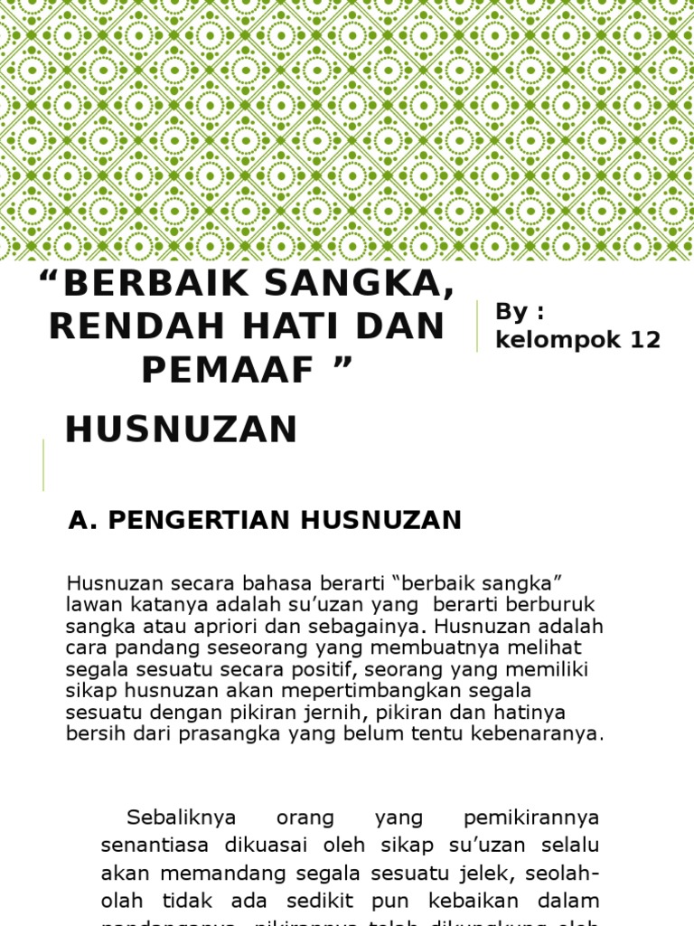 Berbaik Sangka Rendah Hati Dan Pemaaf