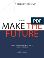 How To Make The Future