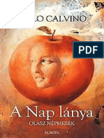 Italo Calvino - A Nap Lánya - Olasz Népmesék