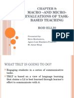 Macro and Micro Evaluation of Task Based Teaching