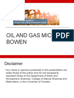 Michael Bowen - Best Time To Putting Resources Into Oil and Gas Industry