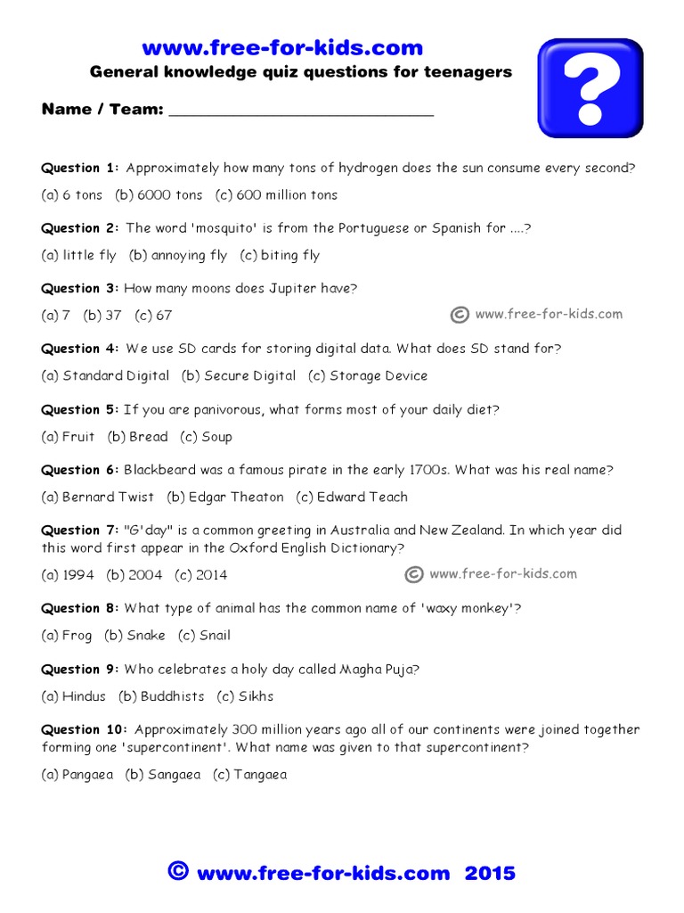 General Knowledge And Trivia Quiz Sheets For Teenagers With Answers 1 February 2015
