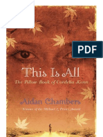This Is All: The Pillow Book of Cordelia Kenn by Aidan Chambers
