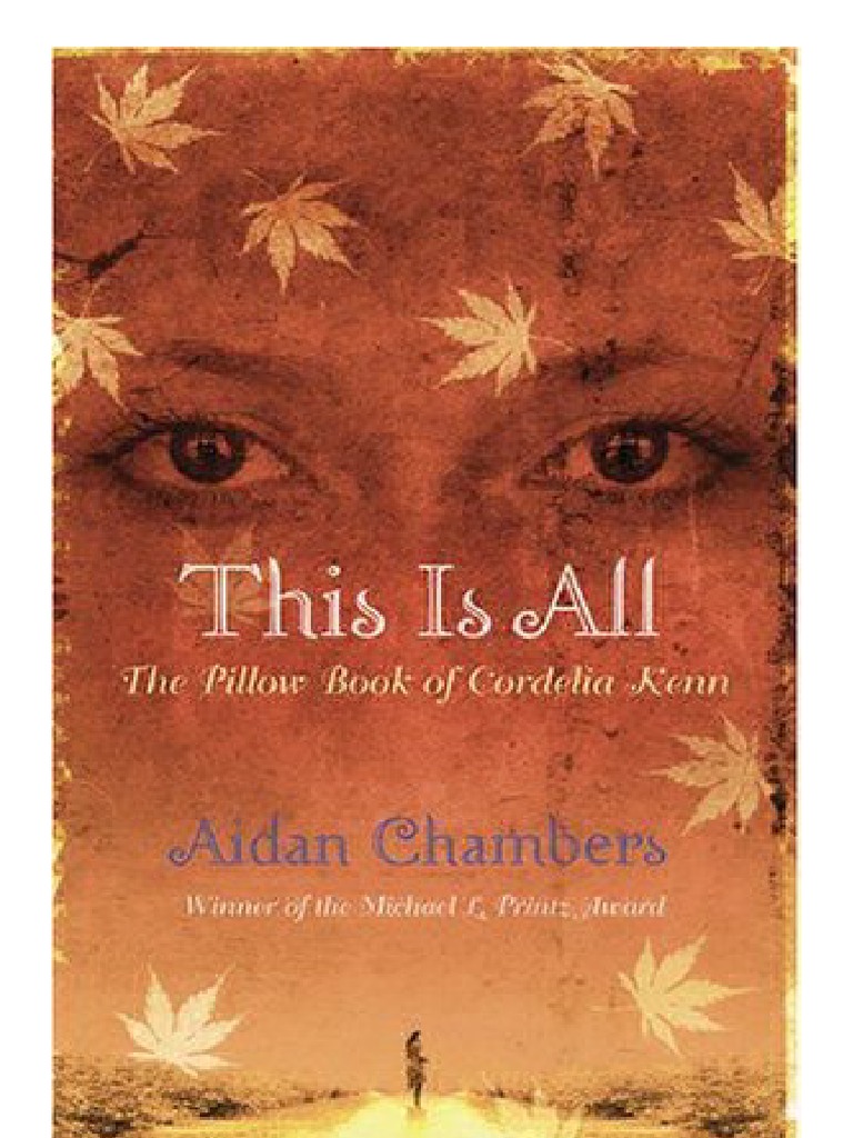 This Is All The Pillow Book of Cordelia Kenn by Aidan Chambers PDF
