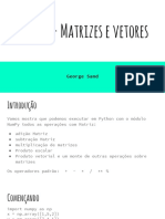 Python Matrizes e Vetores