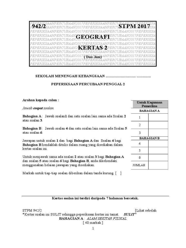 Soalan Percubaan Geografi Penggal 2 Stpm 2017 Kedah Pdf