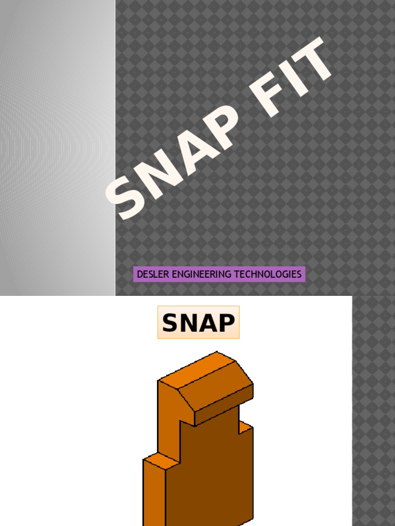 Snap Fit Design and Engineering Guidelines | PDF | Teaching Methods ...
