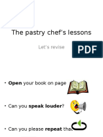 The Pastry Chef's Lessons