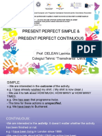 Present Perfect Simple Continuous 1 2017