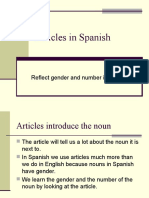 Articles in Spanish: Reflect Gender and Number in Nouns