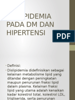 Dislipidemia Pada DM Dan Hipertensi